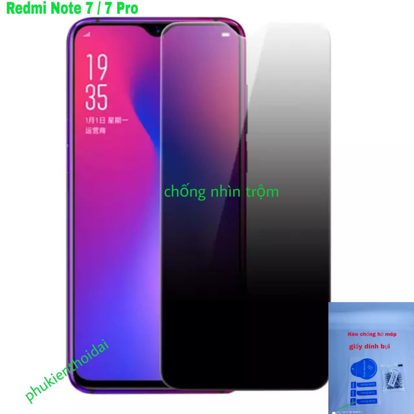 Kính cường lực chống nhìn trộm cho Xiaomi Redmi note 7 / note 7 pro ( tặng keo mép )
