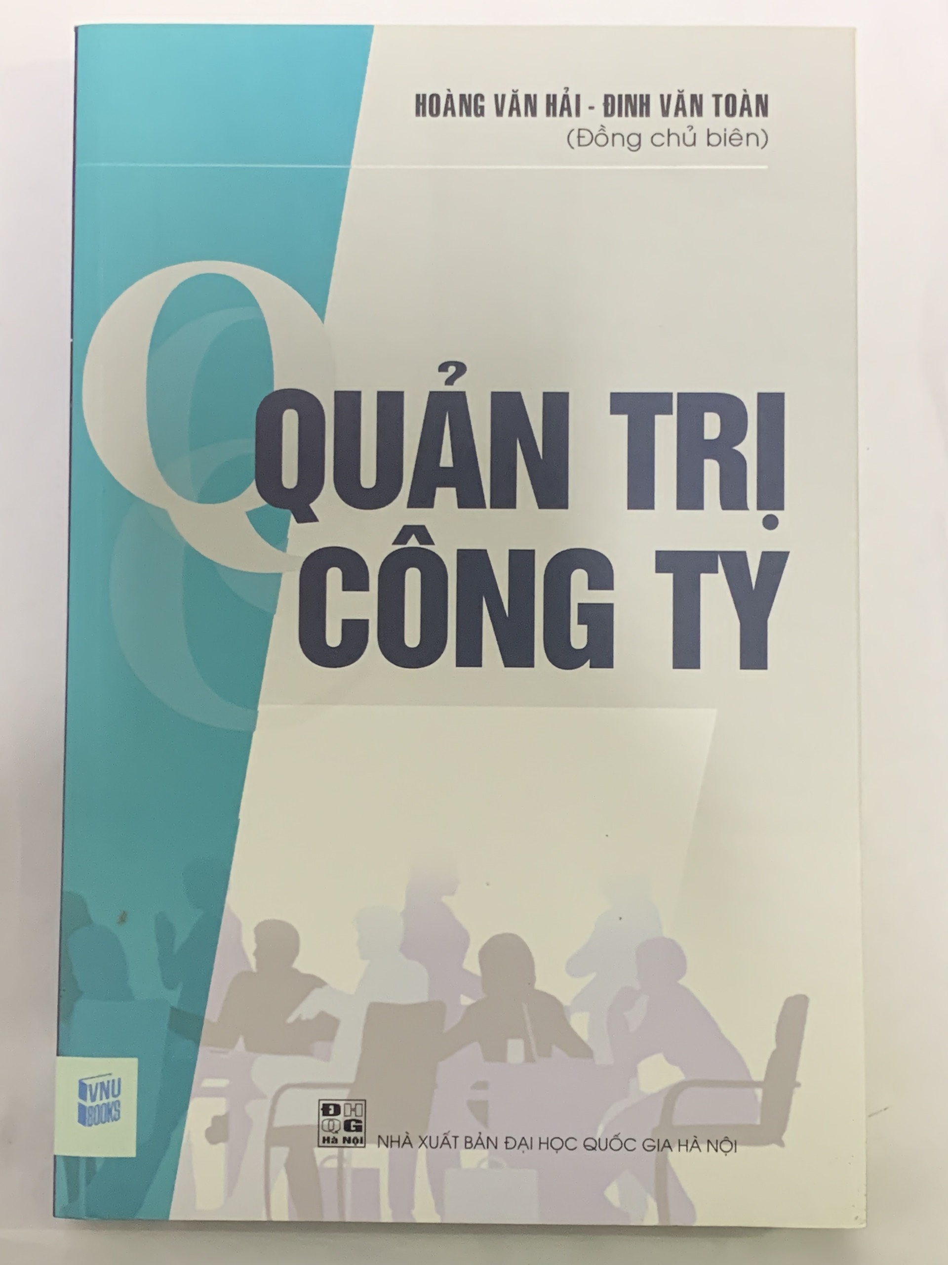 Quản Trị Công Ty ( Hoàng Văn Hải )