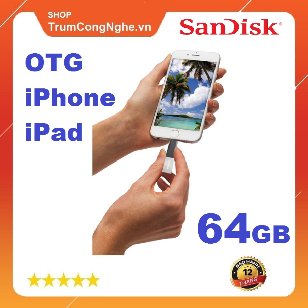 USB OTG 3.0 SanDisk iXpand mini 64GB for iPhone / iPad (SDIX40N) ( USB 2 ĐẦU)