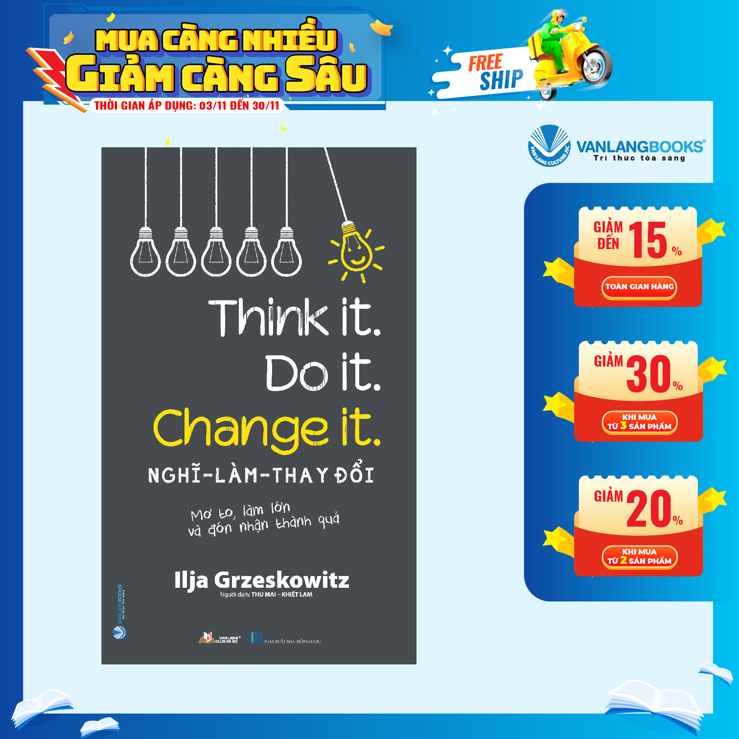 Sách - Nghĩ - Làm - Thay đổi-Vanlangbooks