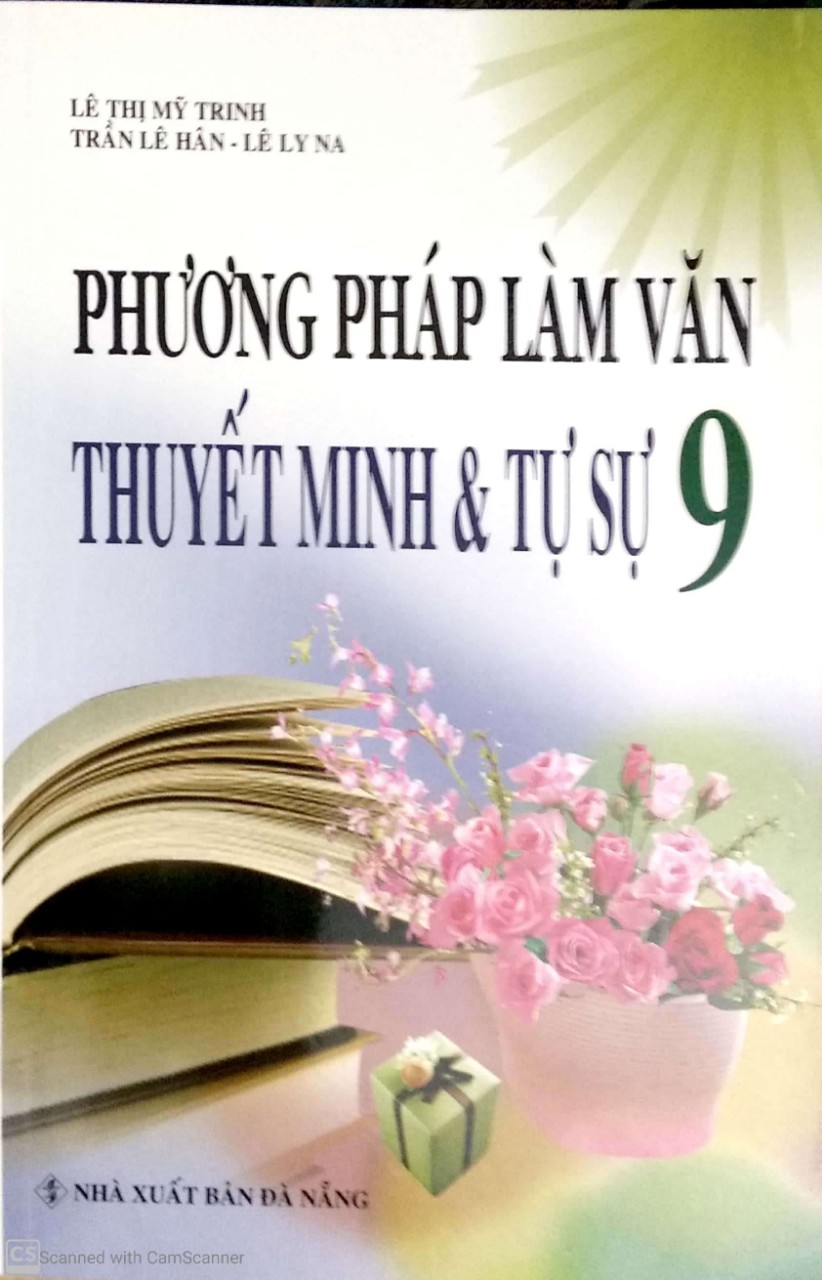 [HCM]Phương pháp làm văn thuyết minh & tự sự 9