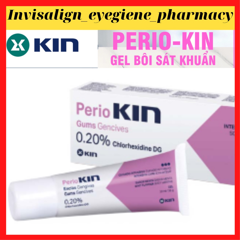 Gel bôi sát khuẩn vùng nướu periokin- perio kin