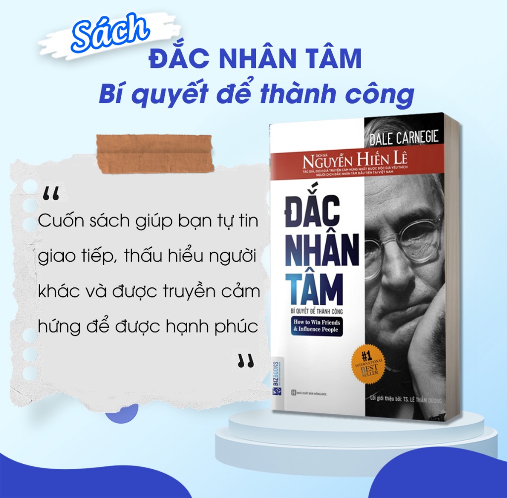 Đắc Nhân Tâm - Bí Quyết Để Thành Công