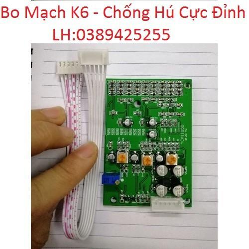 Bo Mạch K6 Chống Hú Tối ưu
