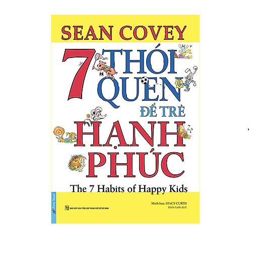 nguyetlinhbook - 7 Thói Quen Để Trẻ Hạnh Phúc (Song Ngữ).