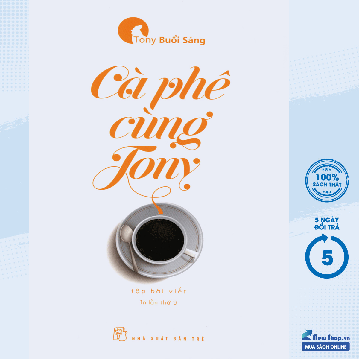 Sách - Cà Phê Cùng Tony - Newshop