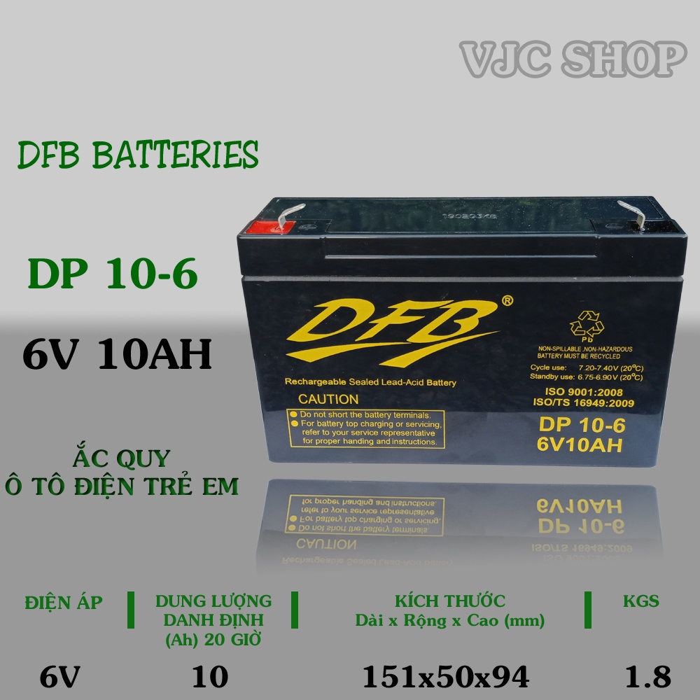 Bình ắc quy dp10-6 hãng dfb dùng cho xe ô tô điện trẻ em 6v 10ah