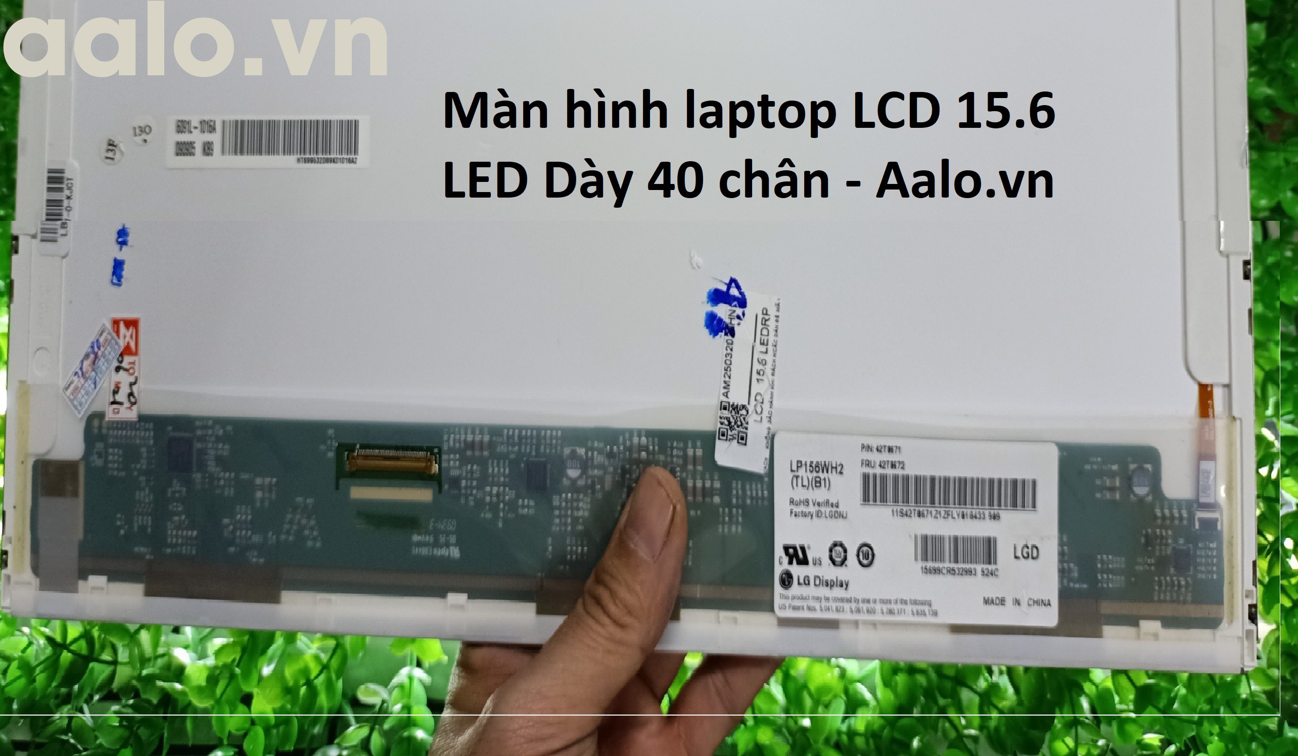 MÀN HÌNH LAPTOP LCD 15.6 LED DÀY 40 CHÂN