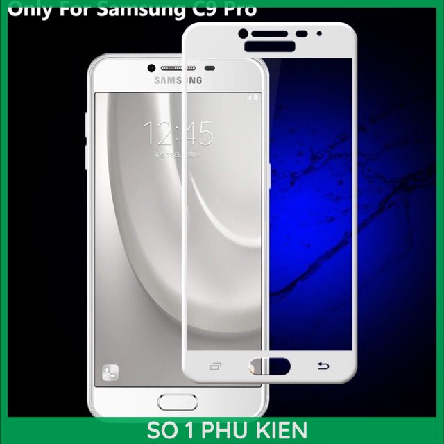 Kính cường lực samsung C9 / C9 pro full màn