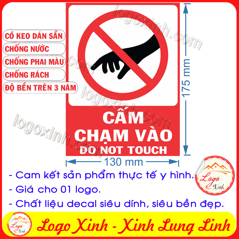 Logo tem sticker biển báo cấm không được chạm vào - do not touch - biển cảnh báo, biển cấm