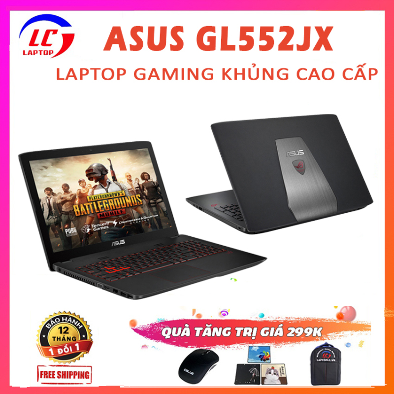 Laptop Gaming Giá Rẻ, Laptop Chơi Game Asus GL552JX, i5-4200H, VGA Rời Nvidia GTX 950M, Laptop Asus, Laptop Gaming