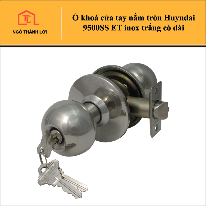 Khoá tay nắm tròn Huyndai 9500SSET inox trắng cò 60mm dài dùng cho cửa nhôm, cửa sắt