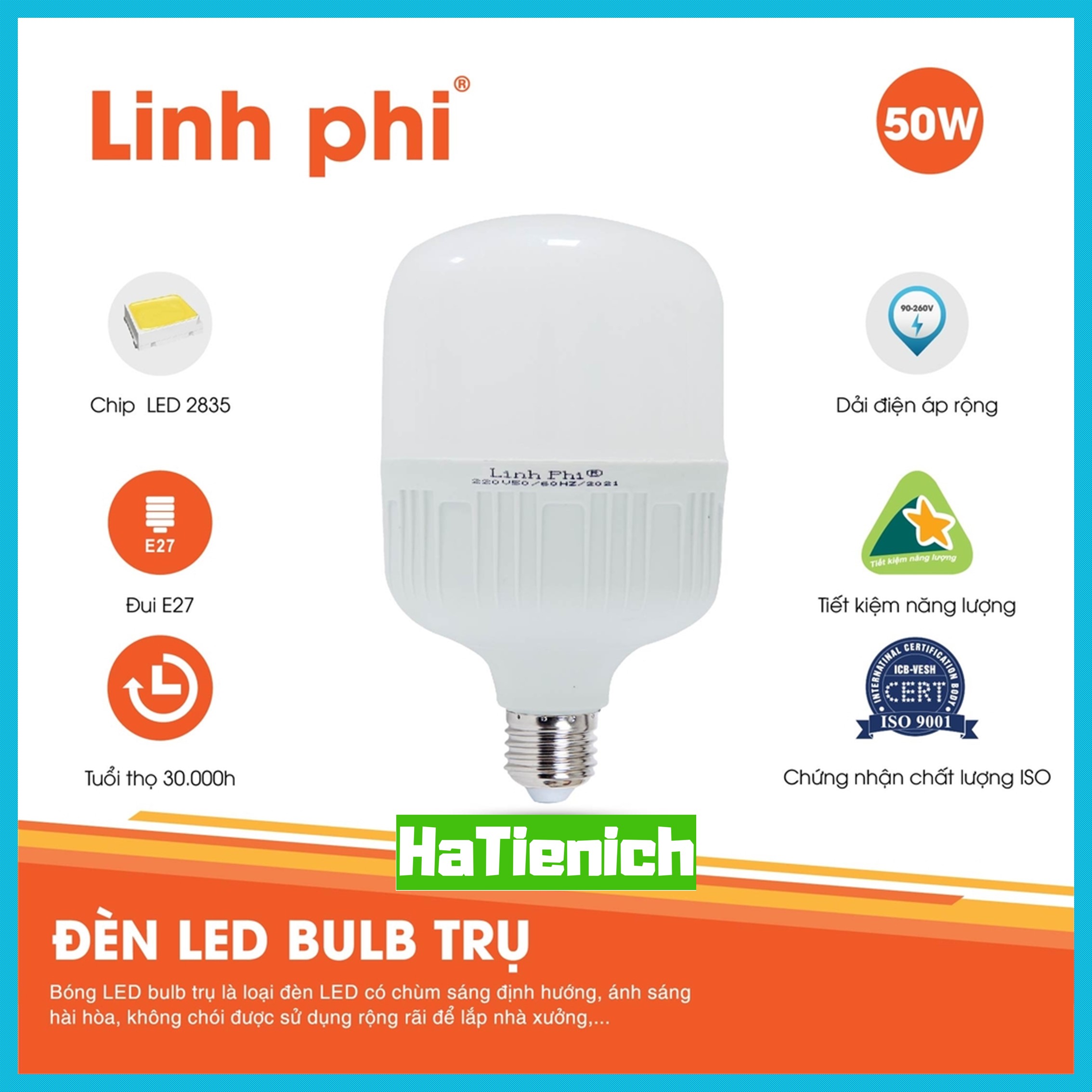 Bóng đèn LED 50w 40w 30w 20w 10w 5w siêu sáng tiết kiệm điện, LED BULB trụ LINH PHI chống nước BẢO HÀNH đổi mới 6 tháng