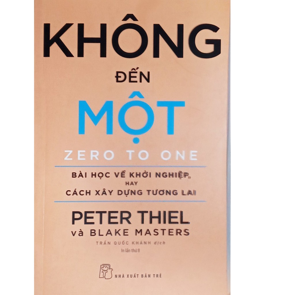 Sách-Không Đến Một(Zero To One)