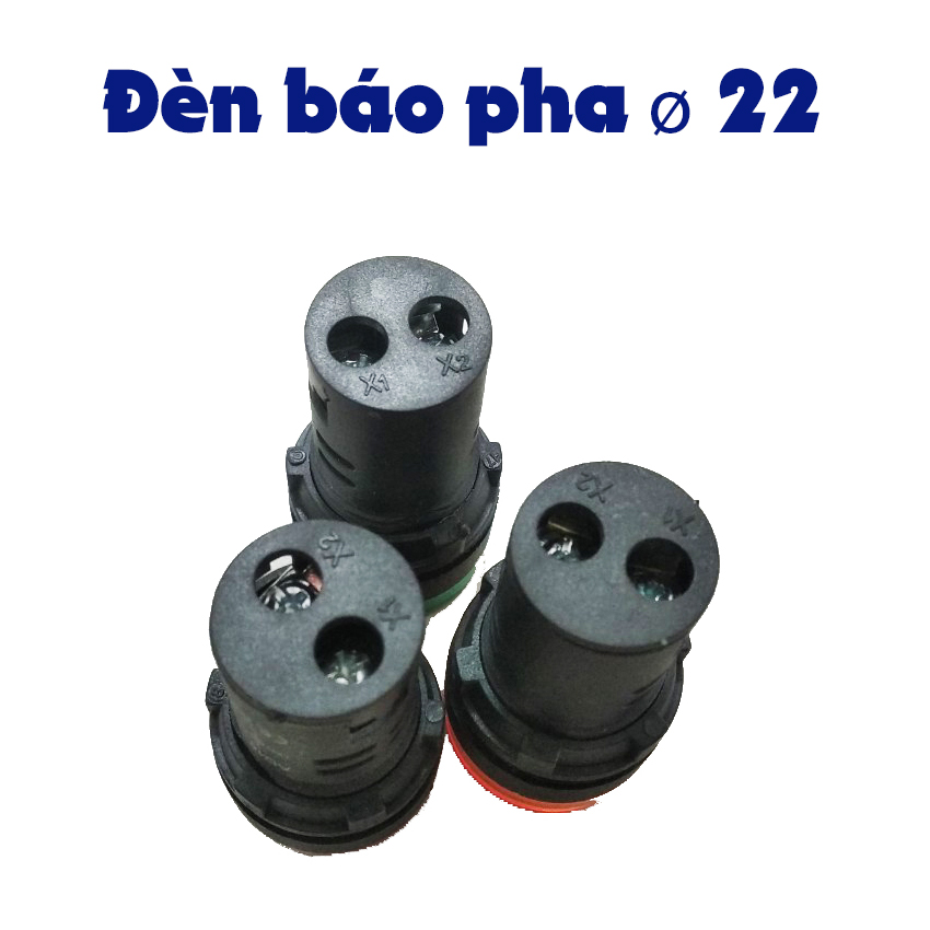 Đèn báo pha phi 22, 220V, xanh, đỏ, vàng; Đèn báo pha tủ điện;  Indicator light; Pilot lamp