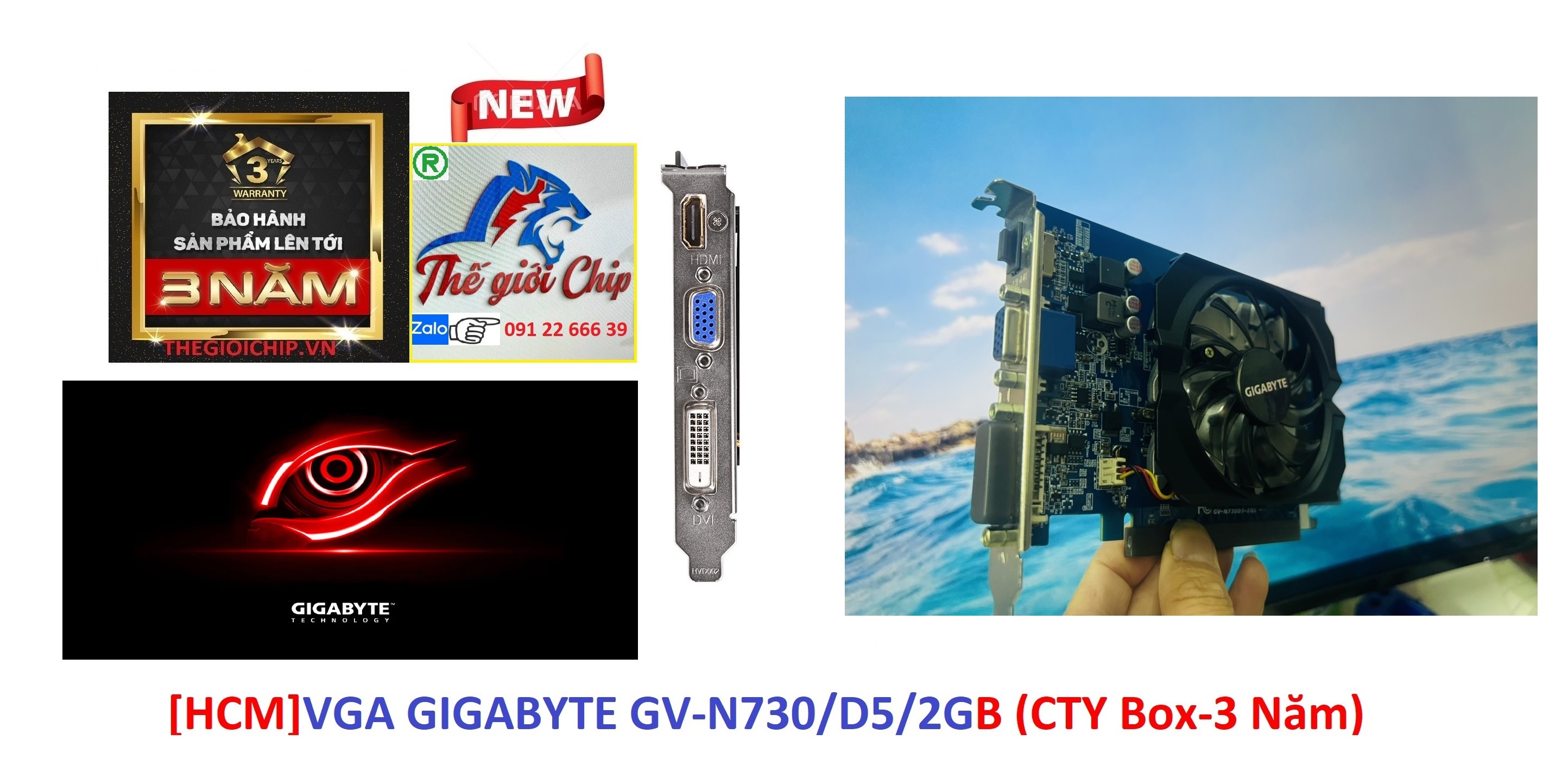 [HCM]VGA (Cạc màn hình) GIGABYTE GV-N730/D5/2GB (CTY Box-3 Năm)