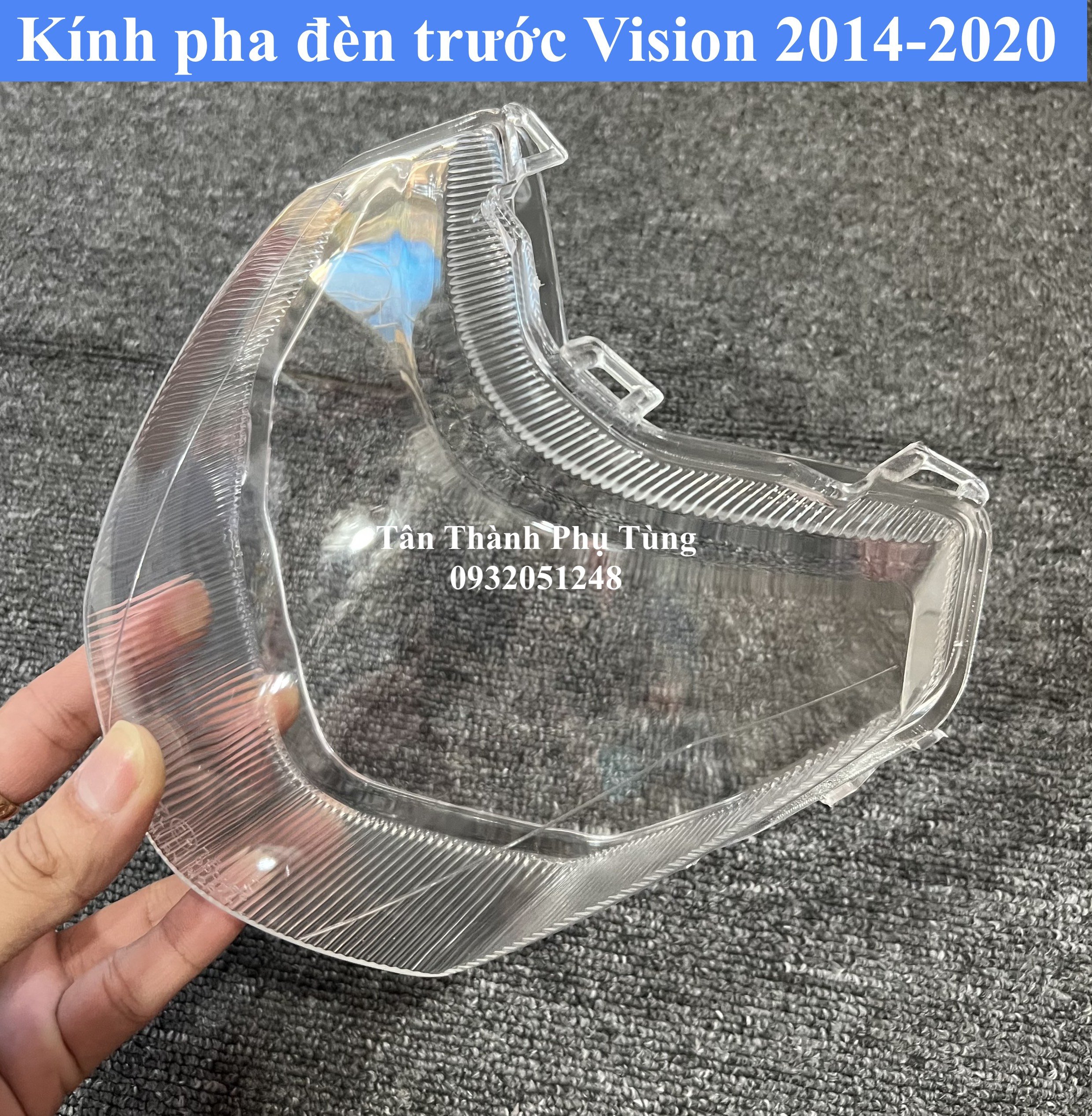 Kính pha đèn vision đời 2011-2013, 2014-2020