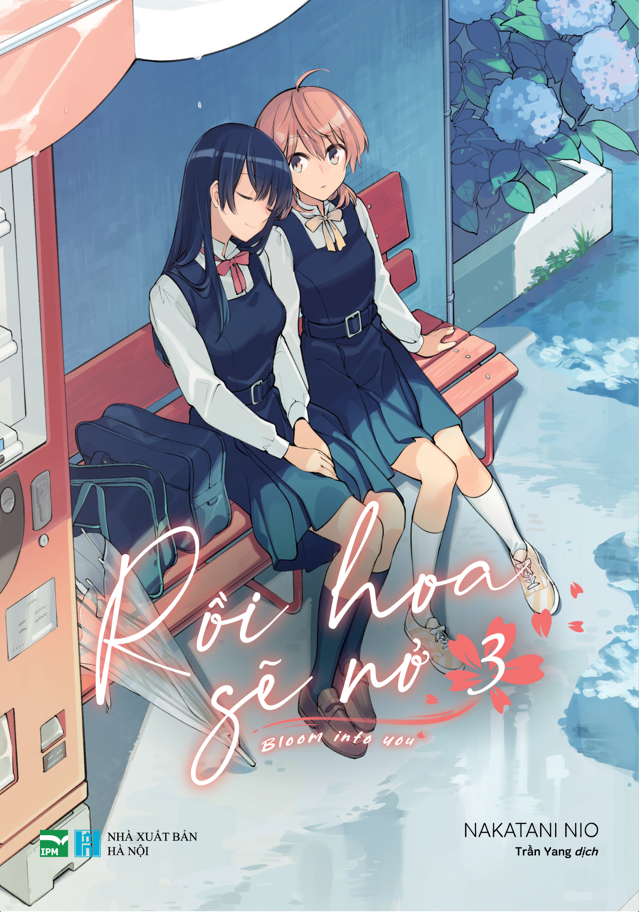 Rồi hoa sẽ nở - bloom into you - tập 3 - bản đặc biệt