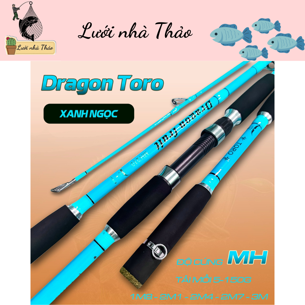 Cần lure máy đứng Dragon Toro - Lưới nhà Thảo