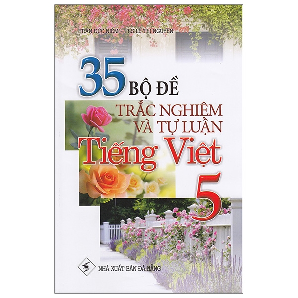 Fahasa - 35 bộ đề trắc nghiệm và tự luận tiếng việt 5