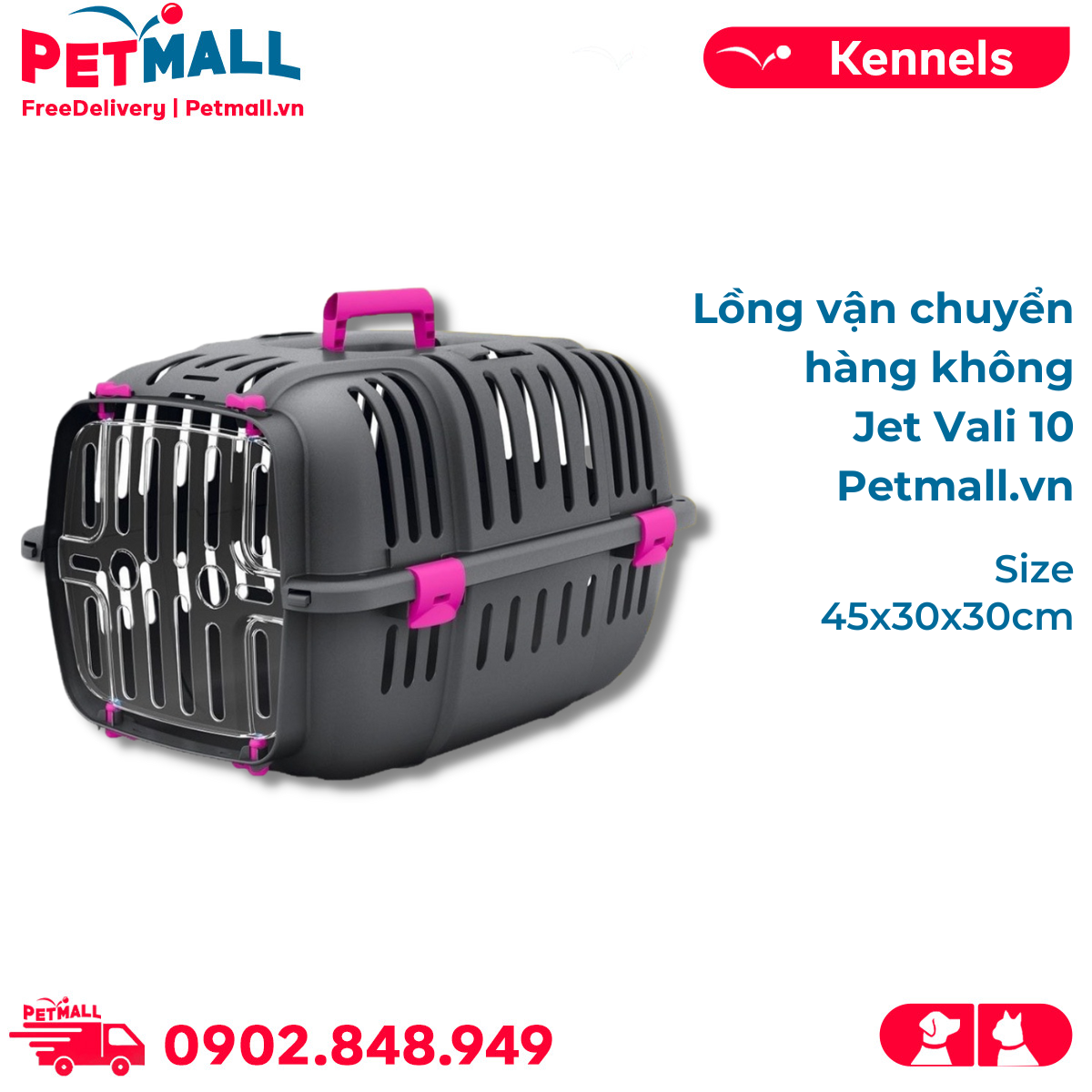 Lồng vận chuyển hàng không Jet Vali 10 size 45cm x 30cm x 30cm Petmall