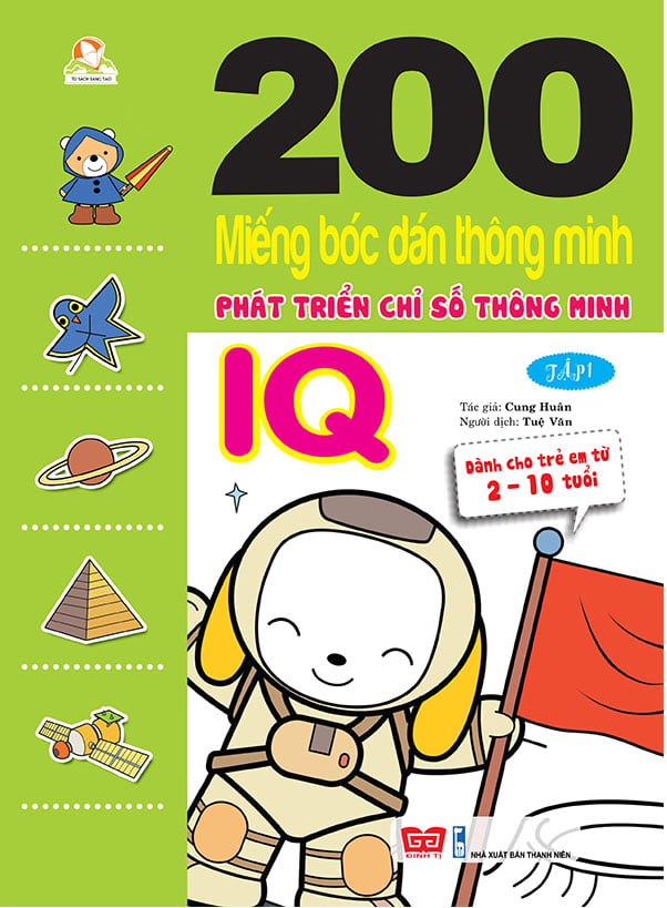 Fahasa - 200 Miếng Bóc Dán Thông Minh - Phát Triển Chỉ Số Thông Minh IQ Tập 1 (Dành Cho Trẻ 2-10 Tuổi) - Tái Bản 2018
