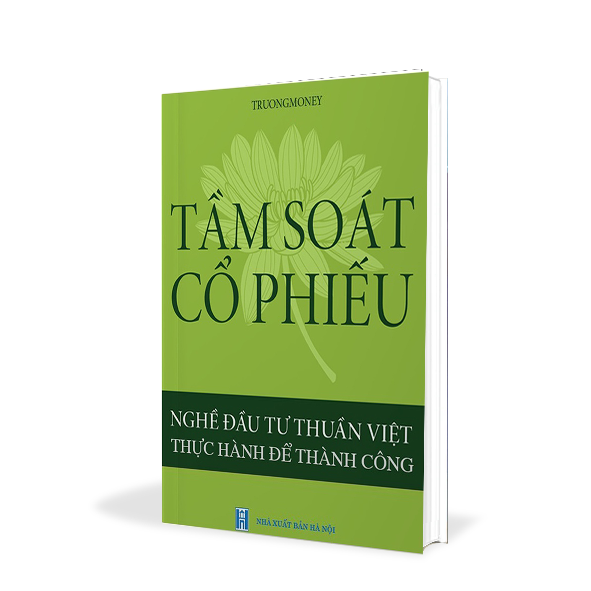 Tầm Soát Cổ Phiếu - Nghề đầu tư thuần Việt, thực hành để thành công