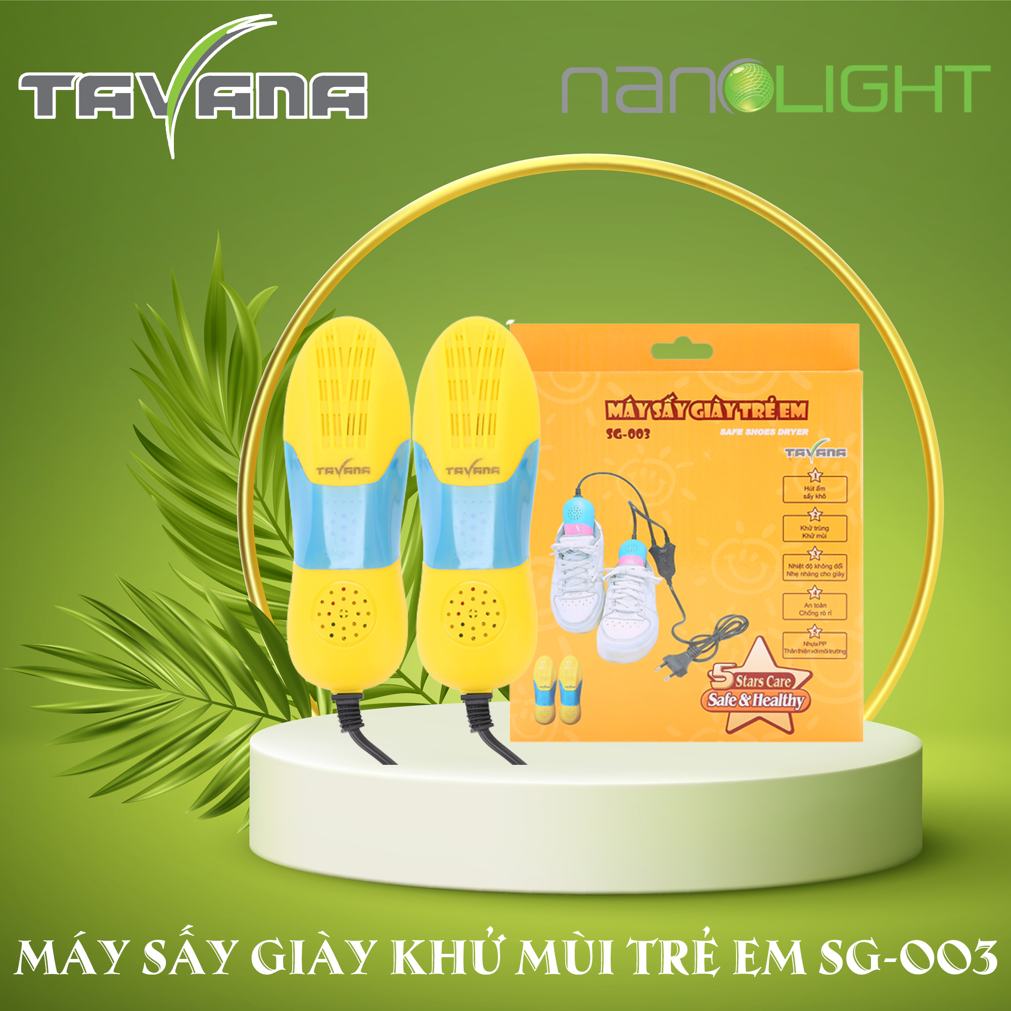 Máy sấy giày trẻ em cao cấp Nanolight- Tavana SG-003