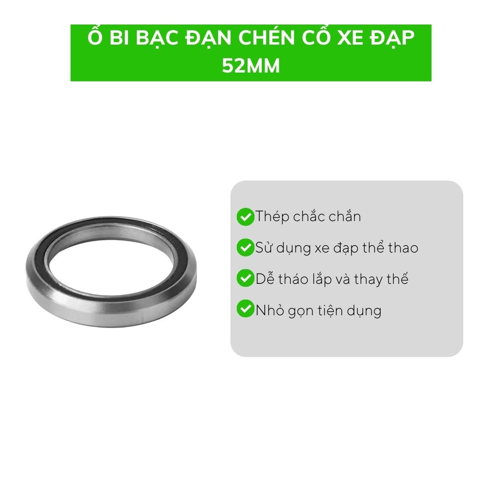 Ổ bi bạc đạn chén cổ xe đạp 52mm