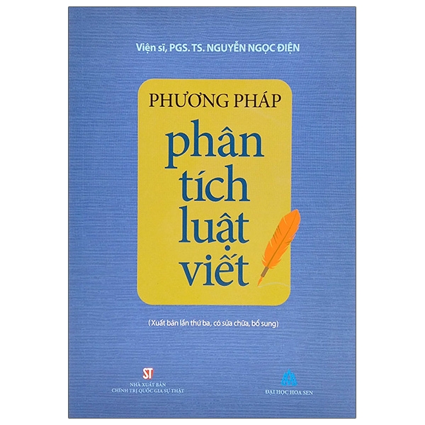 Fahasa - Phương Pháp Phân Tích Luật Viết (Xuất Bản Lần Thứ Ba, Có Sửa Chữa, Bổ Sung)