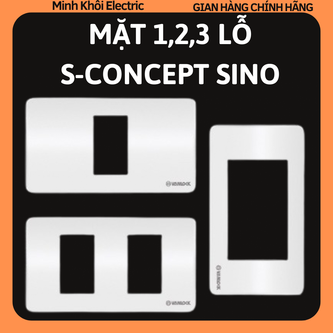 Mặt 1,2,3 lỗ Sconcept Sino,mặt Sino SC,mặt công tắc concept SC Sino,mặt 1,2,3 công tắc Sino Vanlock,mặt nạ ổ điện
