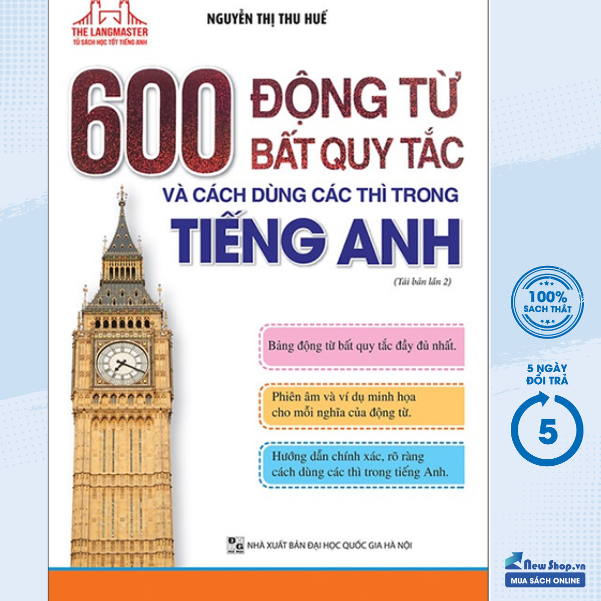Sách - THE LANGMASTER - 600 ĐỘNG TỪ BẤT QUY TẮC VÀ CÁCH DÙNG CÁC THÌ TRONG TIẾNG ANH (MT)