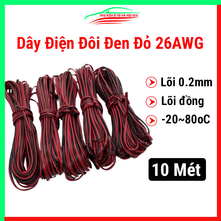 10 Mét dây điện đôi đen đỏ 26AWG lõi đồng 0.2mm chịu tải cao