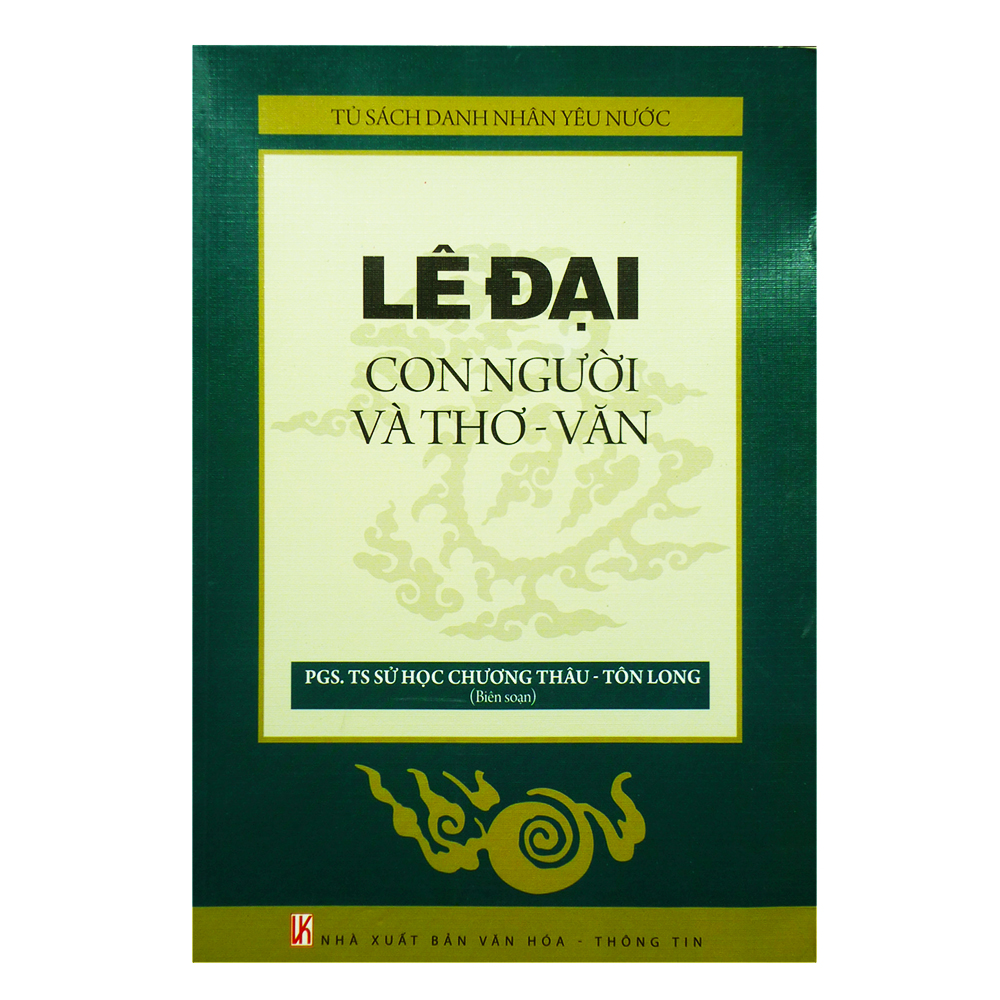 Tủ sách danh nhân yêu nước - lê đại - con người và thơ-văn