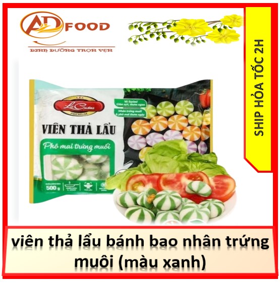 viên thả lẩu màu xanh nhân trứng muối gói 500g Lacusina