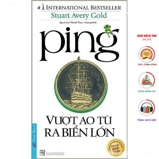 Sách first news - ping - vượt ao tù ra biển lớn