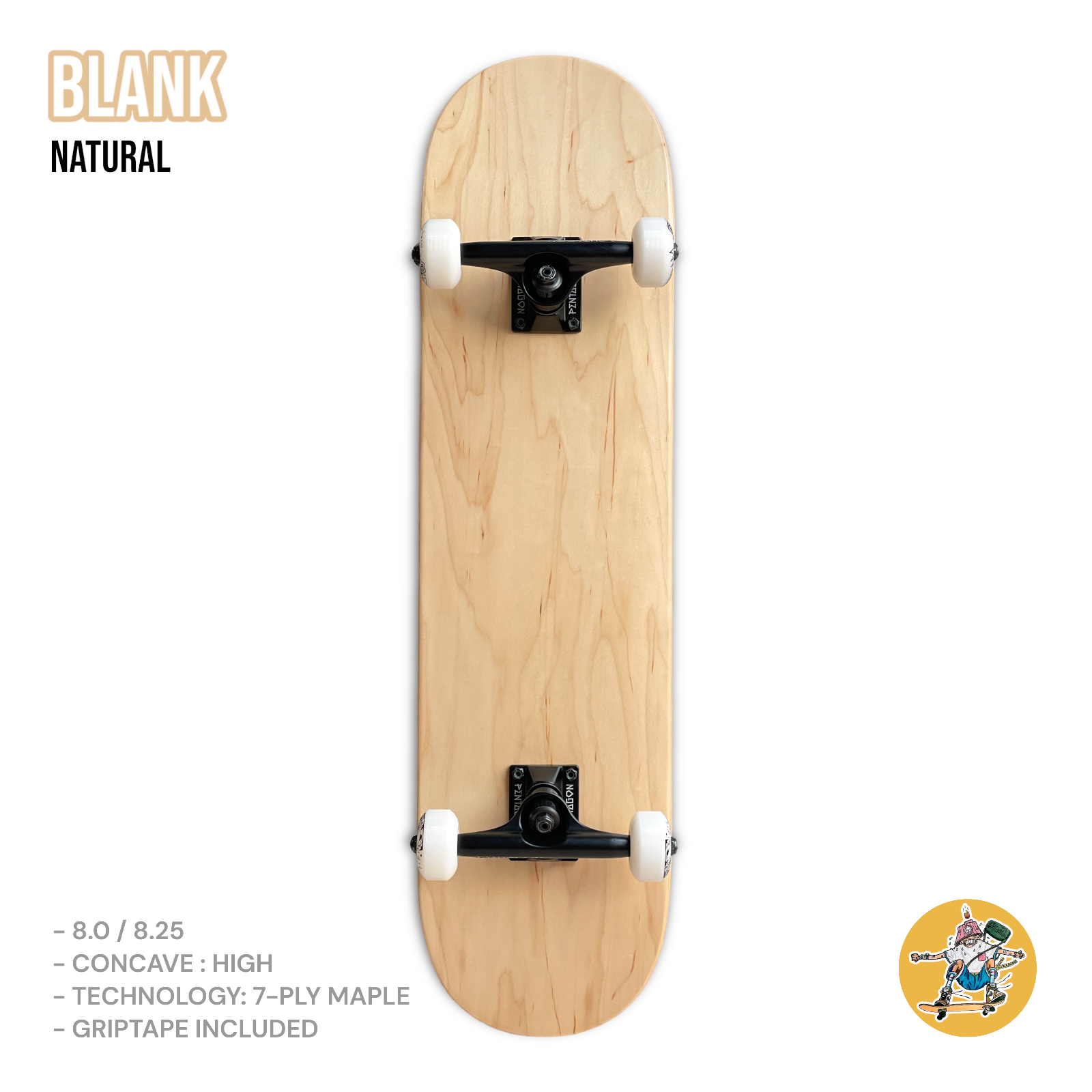 Saigon skateshop blank natural custom complete