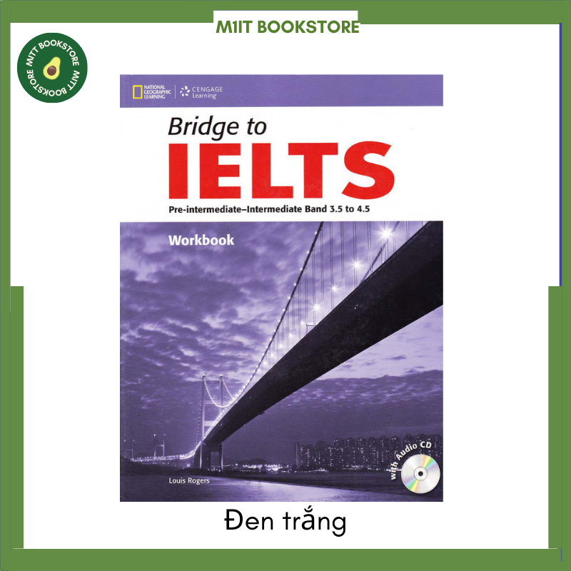 Sách Bridge to IELTS Student Book&Work Book (File nghe được gửi qua mail)