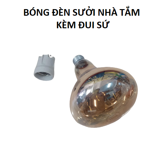 BÓNG ĐÈN SƯỞI NHÀ TẮM 275W