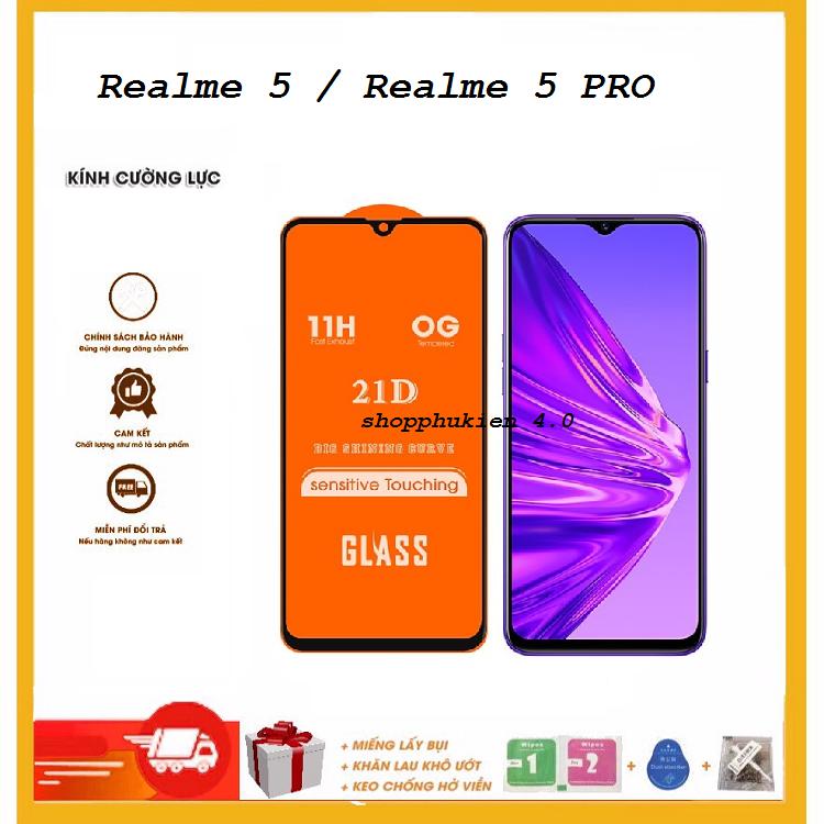 Kính Cường lực Realme 5 / Realme 5 pro Full màn hình 21D độ kết dính cao