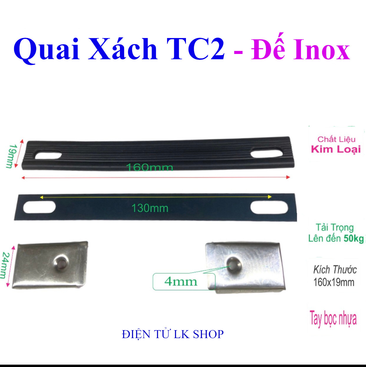 Quai Xách TC2 (Đế Bắt Vít Inox) - Điện tử LK Shop