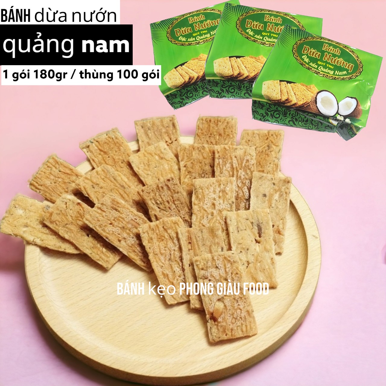 BÁNH DỪA NƯỚNG QUÝ THU QUẢNG NAM (PHONG GIÀU FOOD)