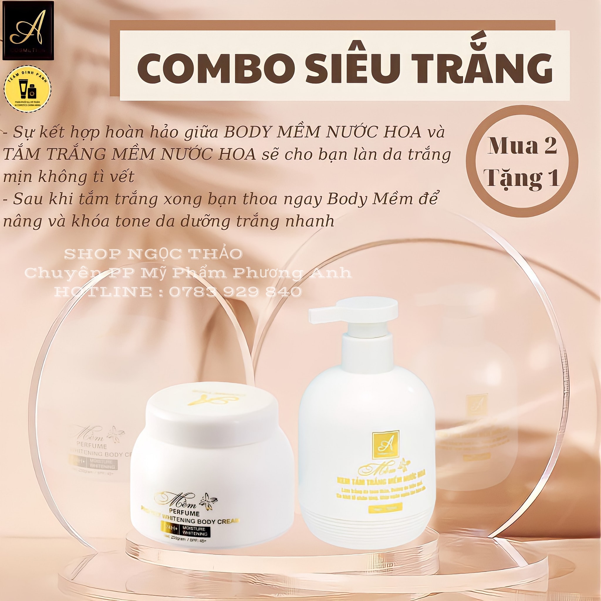 Combo tắm + dưỡng trắng Mềm nước hoa