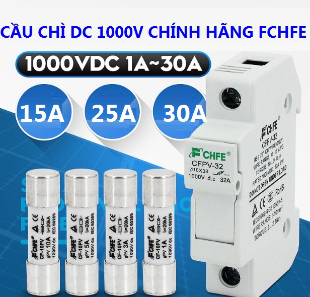 Cầu chì DC 1000V FCHFE 15A 25A 32A chuyên dụng cho hệ thống điện năng lượng mặt trời hộp đựng cầu chì cầu chì 1000V dc-HÀNG NHẬP KHẨU