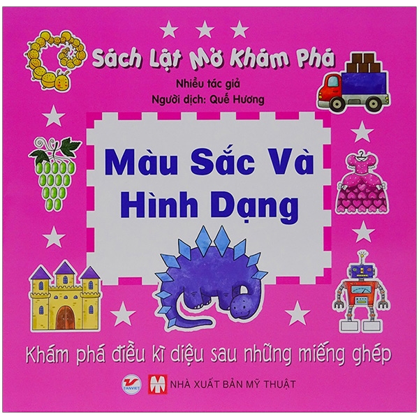 Fahasa - Sách Lật Mở Khám Phá - Màu Sắc Và Hình Dạng