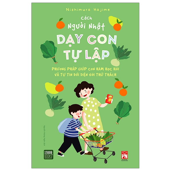 Fahasa - Cách Người Nhật Dạy Con Tự Lập