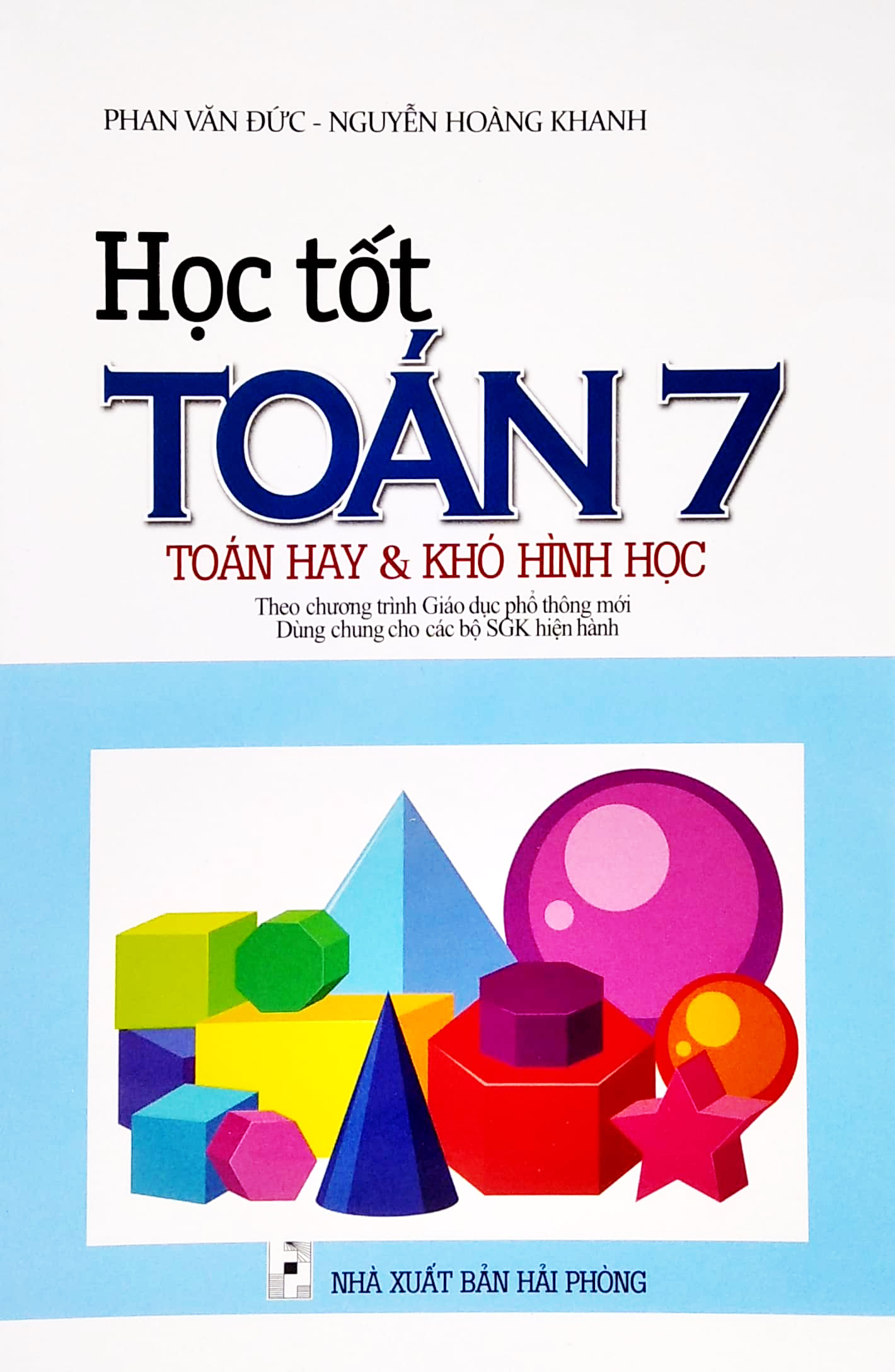 Fahasa - Học Tốt Toán 7 (Toán Hay & Khó Hình Học)