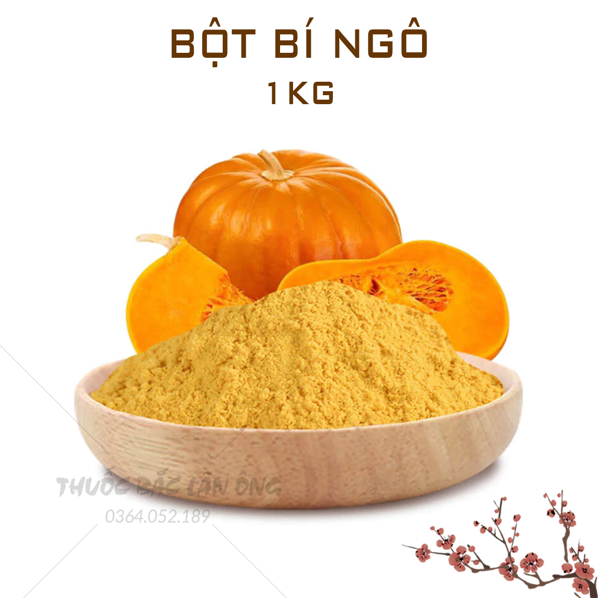 Bột bí ngô sấy lạnh 1kg , bột bí đỏ nguyên chất, thơm, ngọt - Lãn Ông