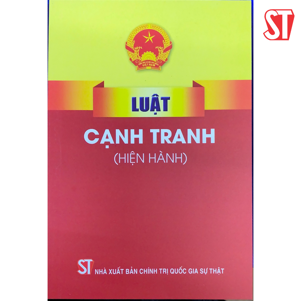 LUẬT CẠNH TRANH (HIỆN HÀNH)