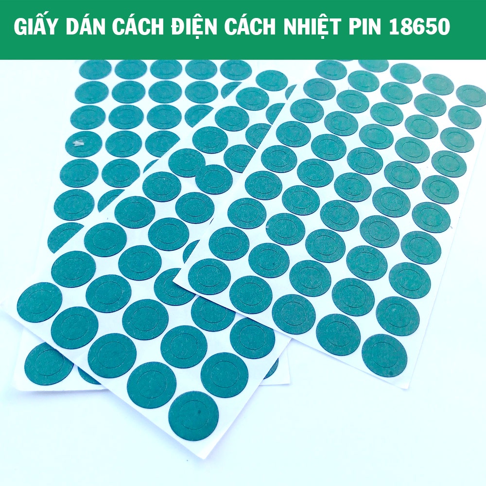 Miếng dán cực dương, dán đầu cell pin 18650 tờ 100 miếng